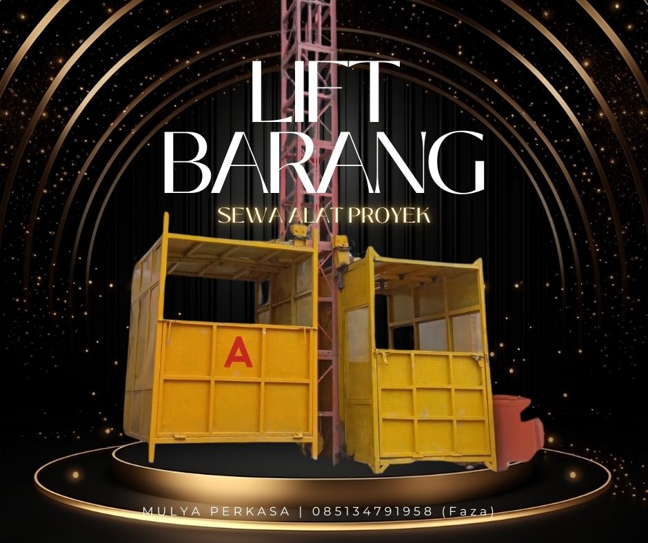 Sewa Lift Barang Kabupaten Malinau: 085134791958