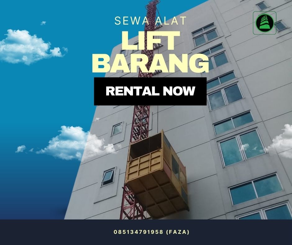 Sewa Lift Barang Kabupaten Barito Selatan: 085134791958