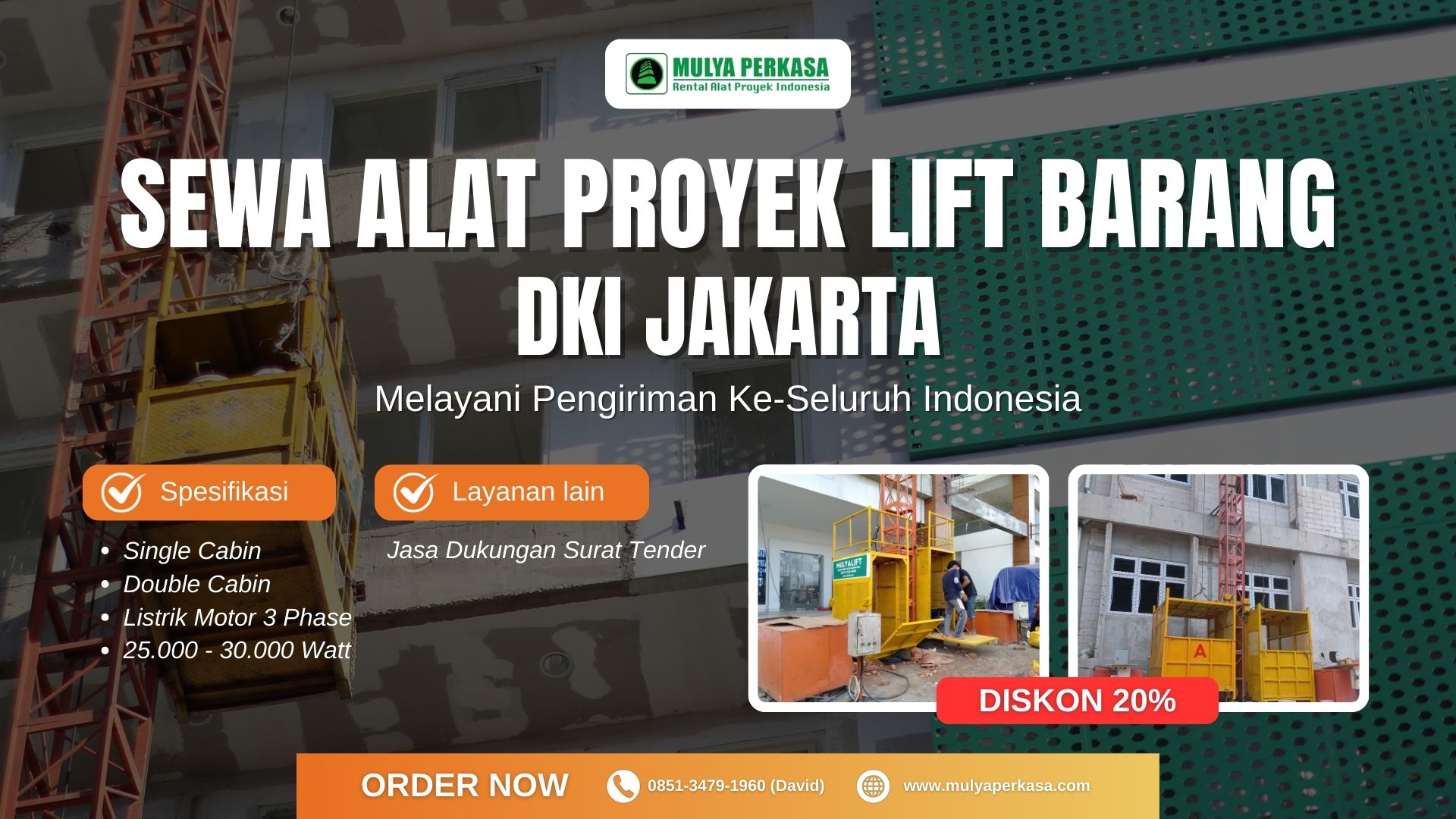 CV Mulya Perkasa siap Melayani Sewa Lift Barang dengan Cepat di DKI Jakarta