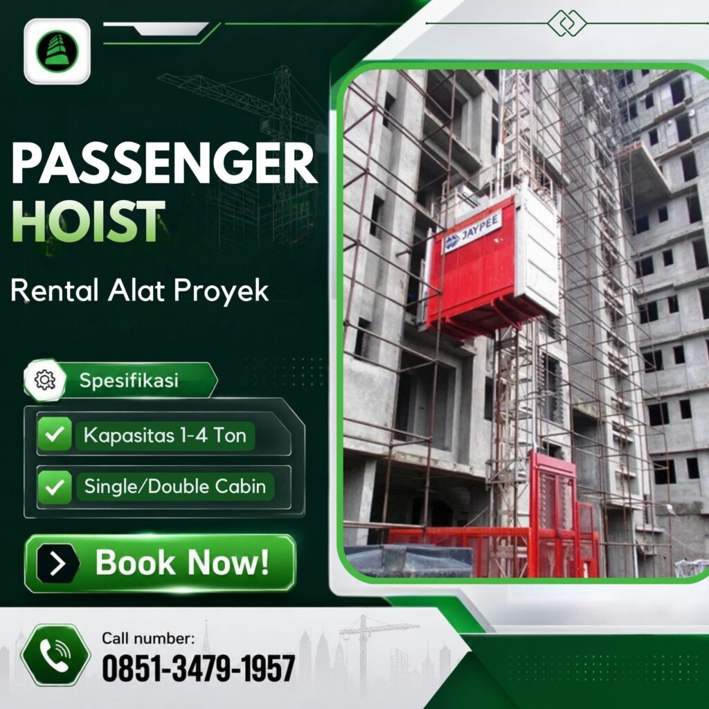 Rental Passenger Hoist Jambi Kapasitas 1–4 Ton