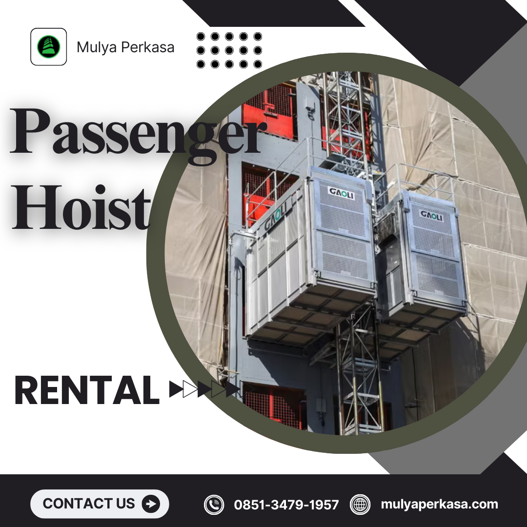 Sewa Passenger Hoist Jakarta Selatan