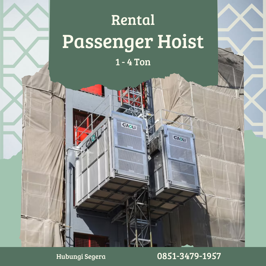 Sewa Passenger Hoist Karangasem