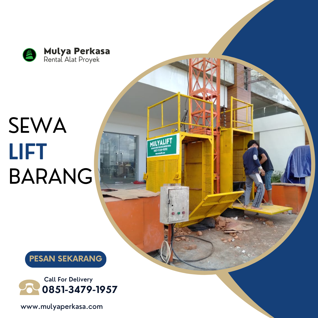 Sewa Lift Barang Karawang