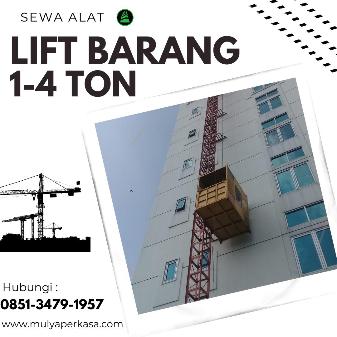 Sewa Lift Barang Batang