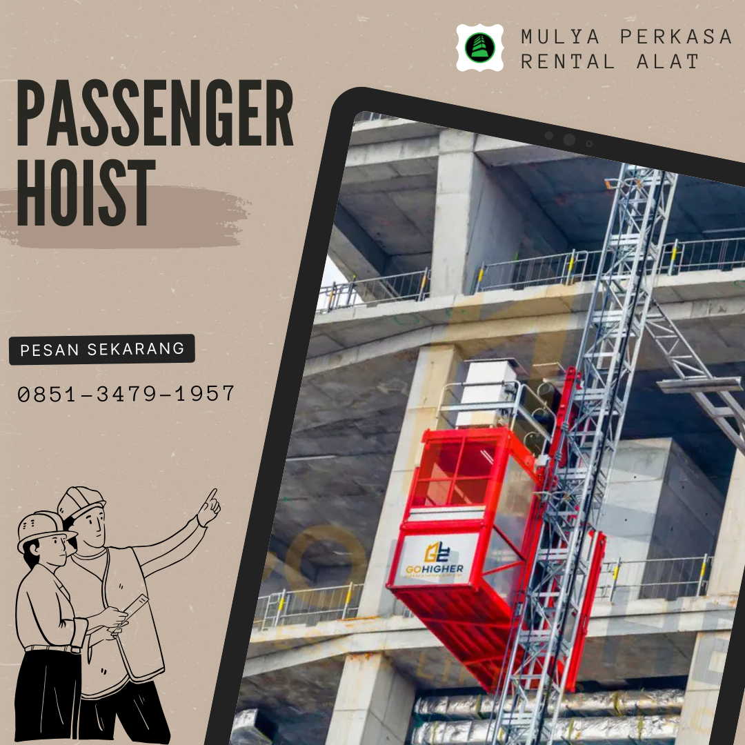 Sewa Passenger Hoist Sarolangun