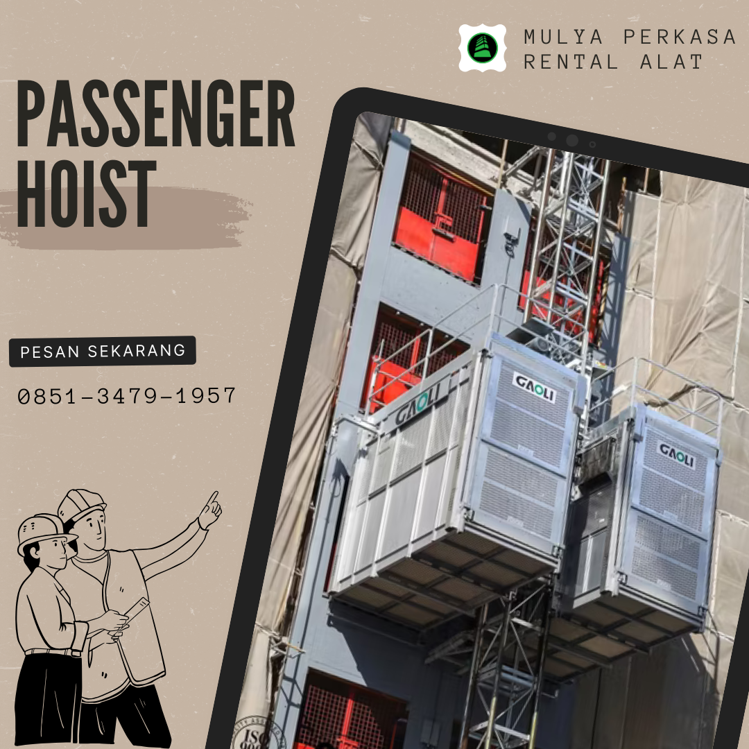 Sewa Passenger Hoist Kerinci