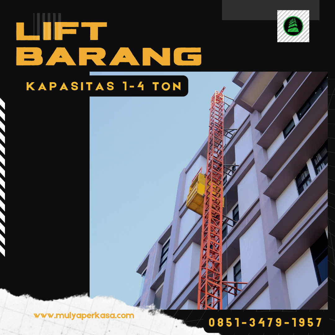 Sewa Lift Barang Labuhanbatu Kualitas Terbaik | Passenger Hoist 1 – 4 Ton