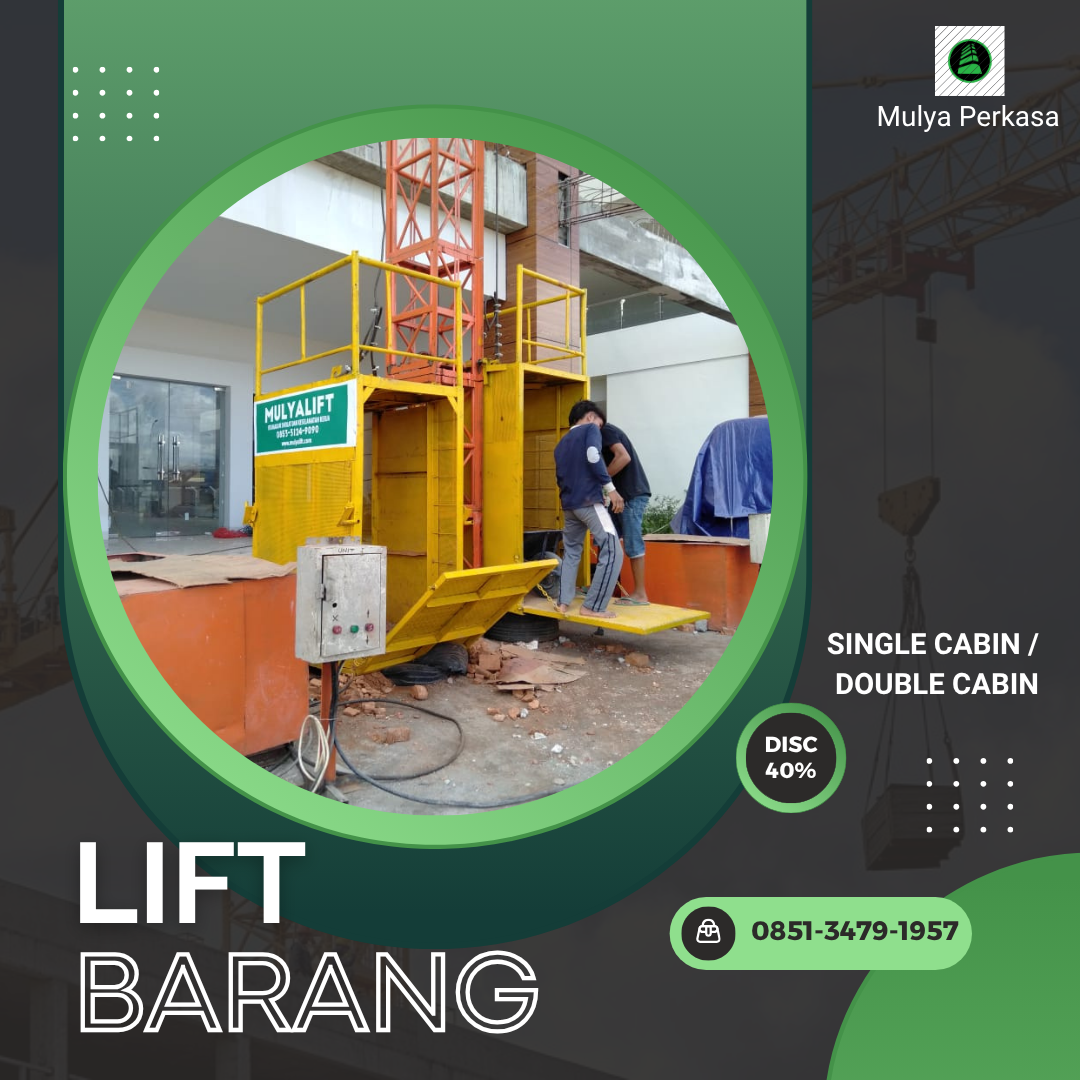 Sewa Lift Barang Bandung Barat 1-4 Ton | Passenger Hoist Terjamin Kuat