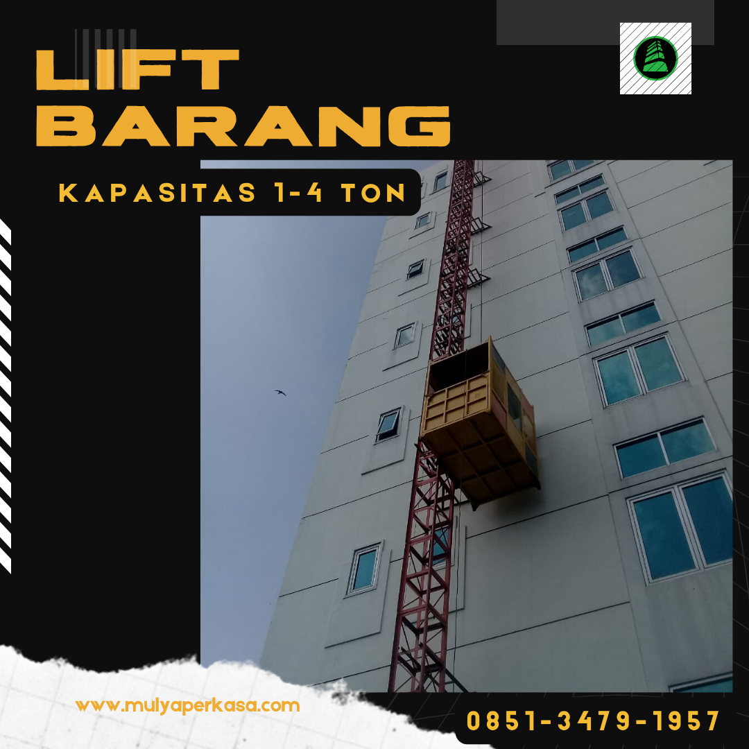 Sewa Lift Barang Asahan Kualitas Terbaik | Passenger Hoist 1 – 4 Ton