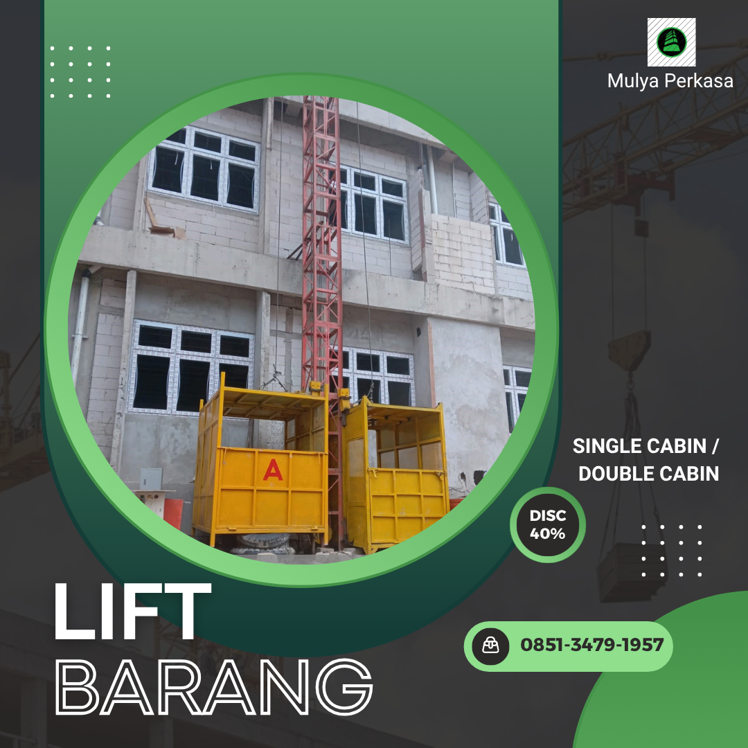 Sewa Lift Barang Majalengka 1-4 Ton | Passenger Hoist Terjamin Kuat
