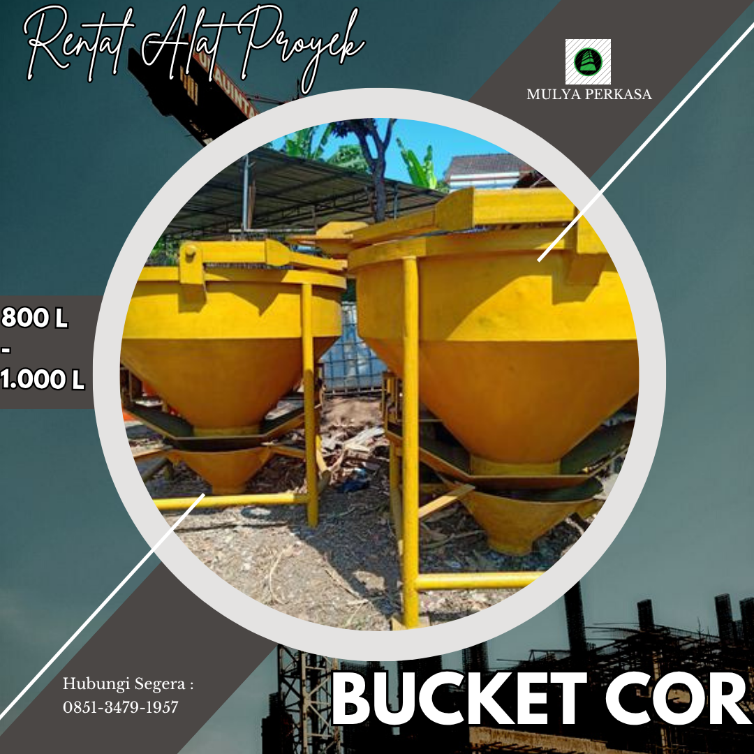 Sewa Bucket Cor Klungkung