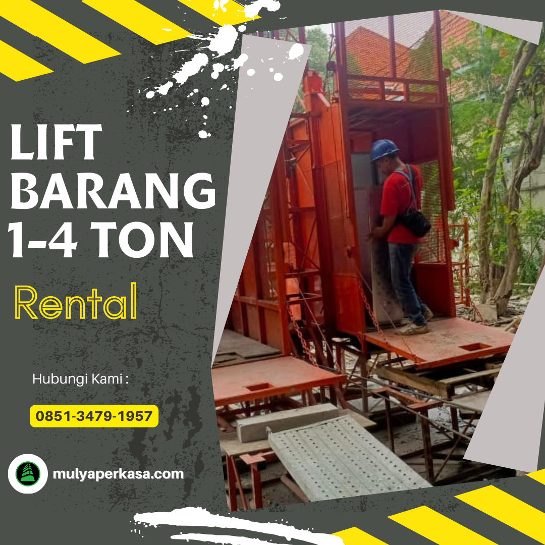 Sewa Lift Barang Kota Bogor 1-4 Ton Solusi Efisien Proyek Bertingkat