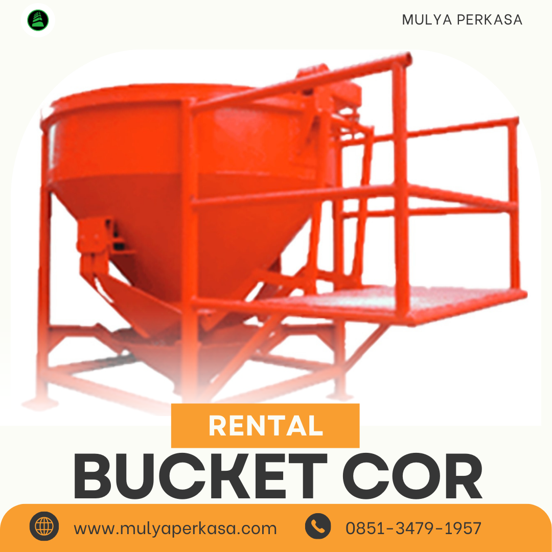 Layanan Sewa Bucket Cor Bangkalan 800-1000 Liter | Alat Pengecoran Kuat dan Siap Kerja