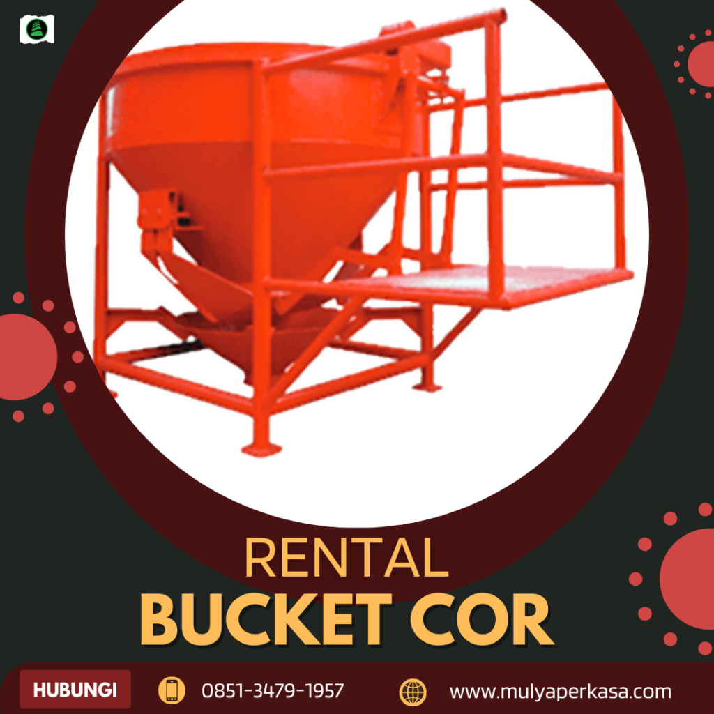 Sewa Bucket Cor Serang