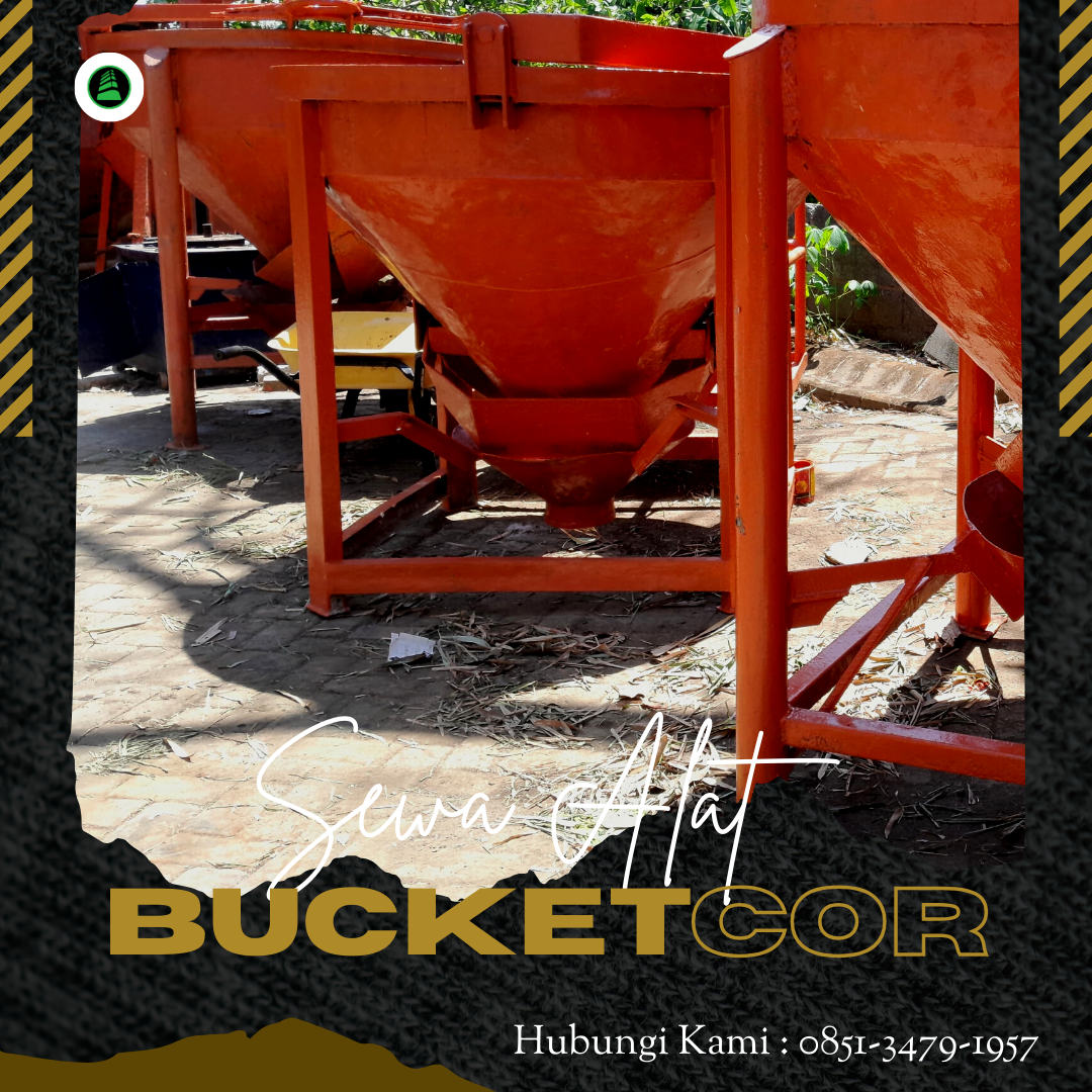 Jasa Sewa Bucket Cor Karanganyar 800 – 1000 Liter | Kuat dan Stabil untuk Pekerjaan Cor Beton