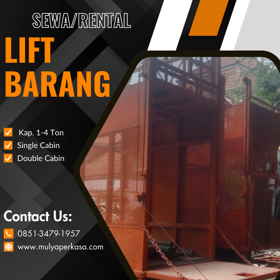 Sewa Lift Barang Jakarta Pusat 1-4 Ton Pilihan Terbaik untuk Proyek Modern