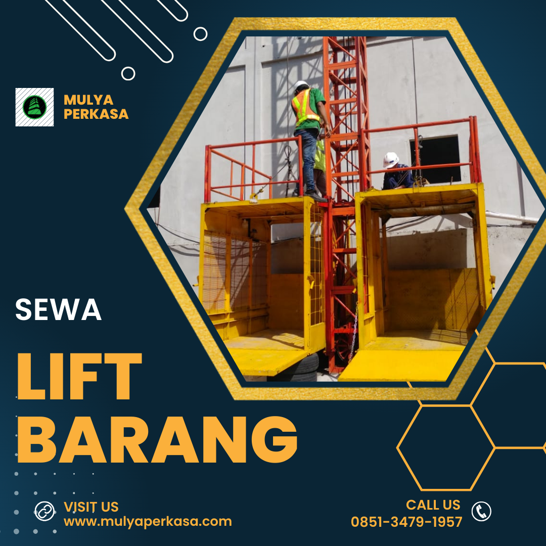 Jasa Sewa Lift Barang Medan 1-4 Ton | Solusi Tangguh untuk Pengangkatan Material