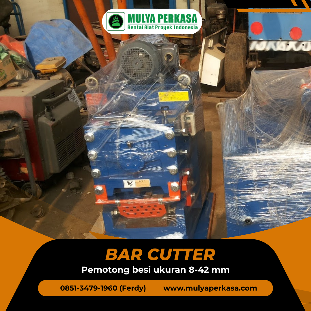 Pusat Sewa Bar Cutter Kota Kupang | 0851-3479-1960 | Cepat dengan Kulitas Terbaik
