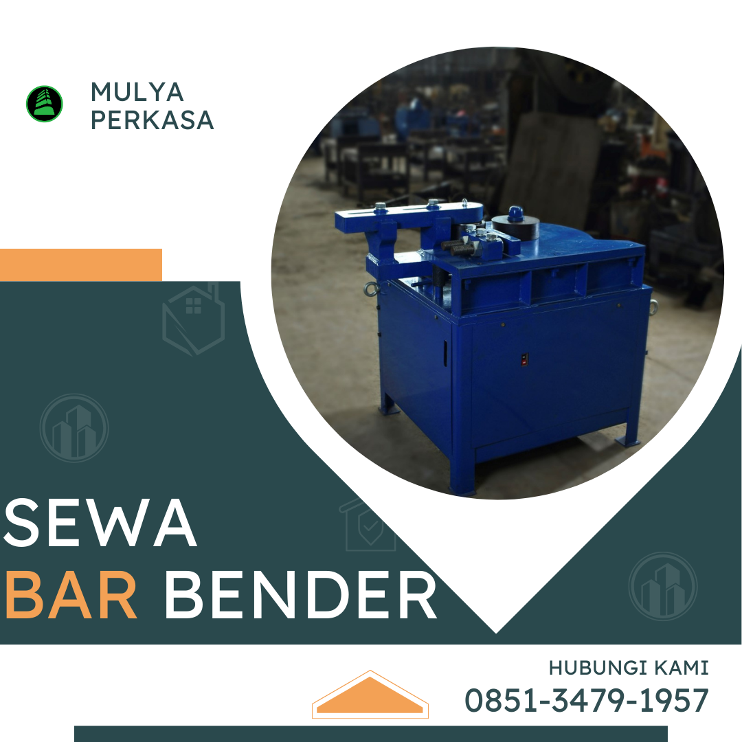 Pusat Sewa Bar Bender Banyuwangi 0851-3479-1957 | Alat Tekuk Besi Kuat dan Presisi