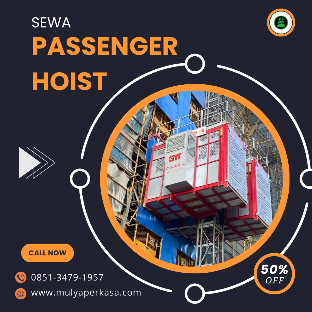 Pusat Sewa Passenger Hoist Banda Aceh 0851-3479-1957 | Lift Barang Solusi Super Efisien