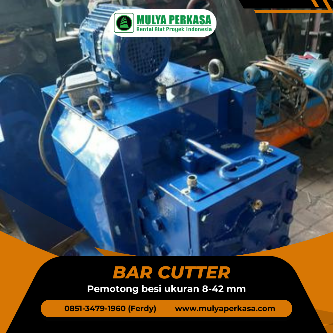 Sewa Bar Cutter Lombok Tengah 8–42 mm | 0851-3479-1960 | Cepat, Presisi, dan Aman