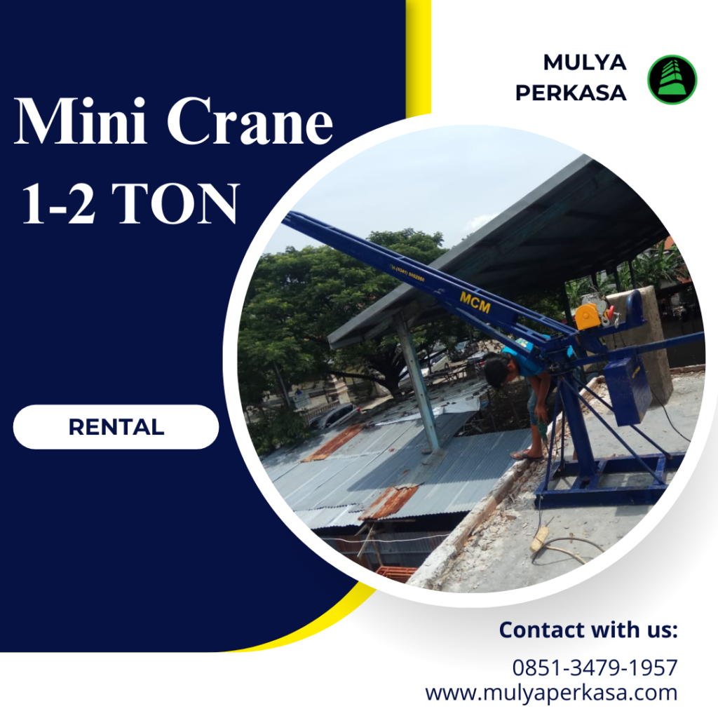 Sewa Mini Crane Jakarta Utara