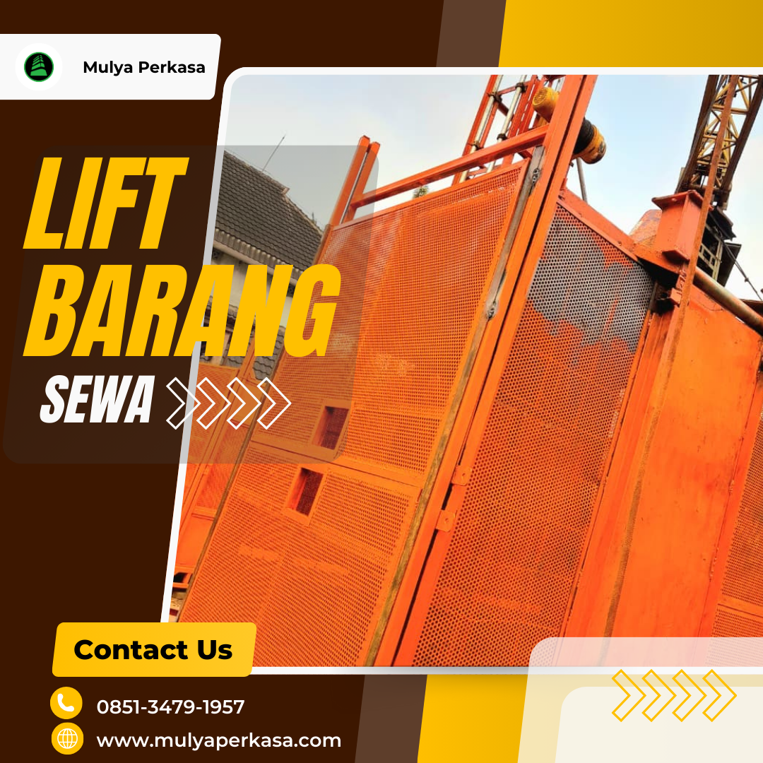 Sewa Lift Barang Jakarta Pusat