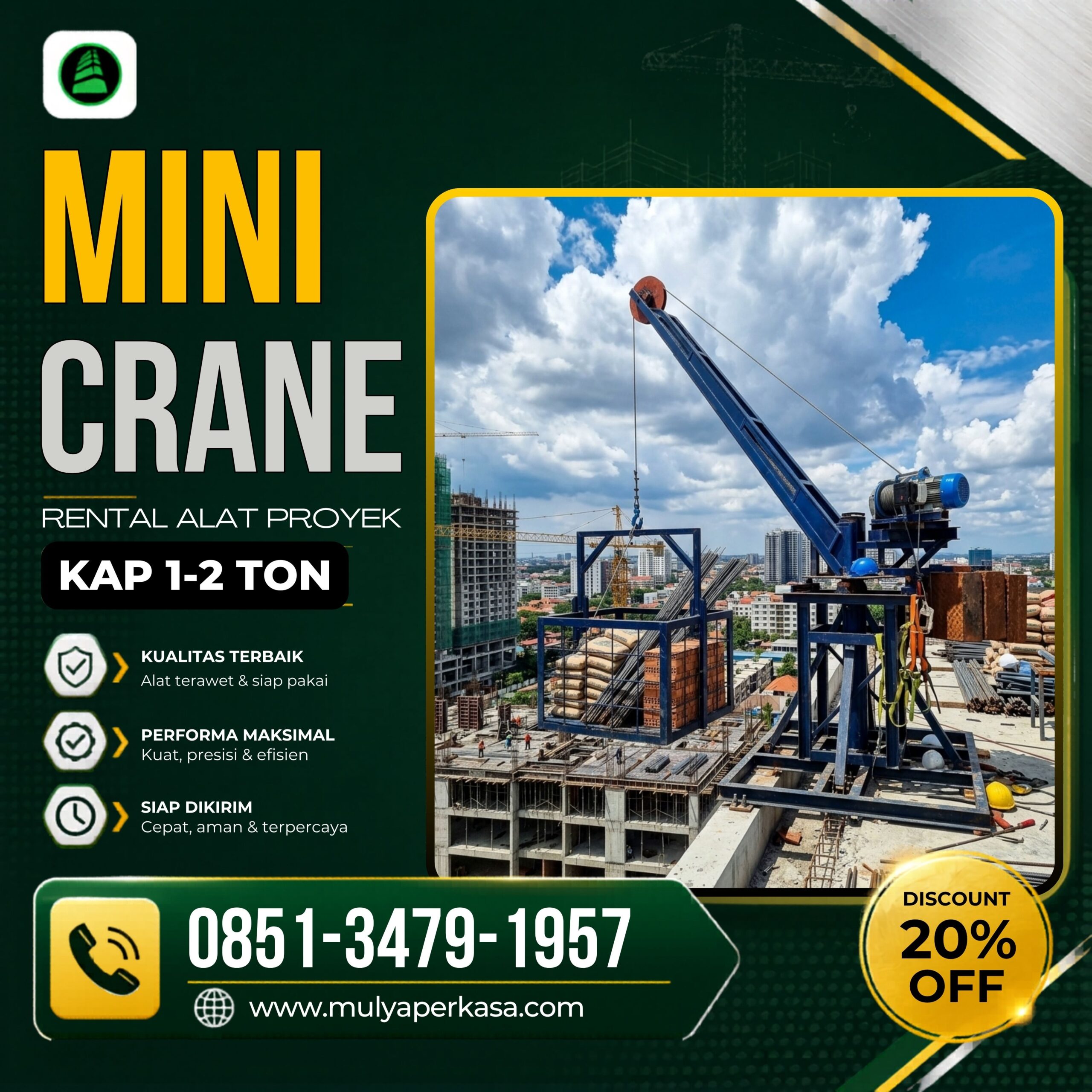 Sewa Mini Crane Demak Siap Operasional untuk Berbagai Proyek