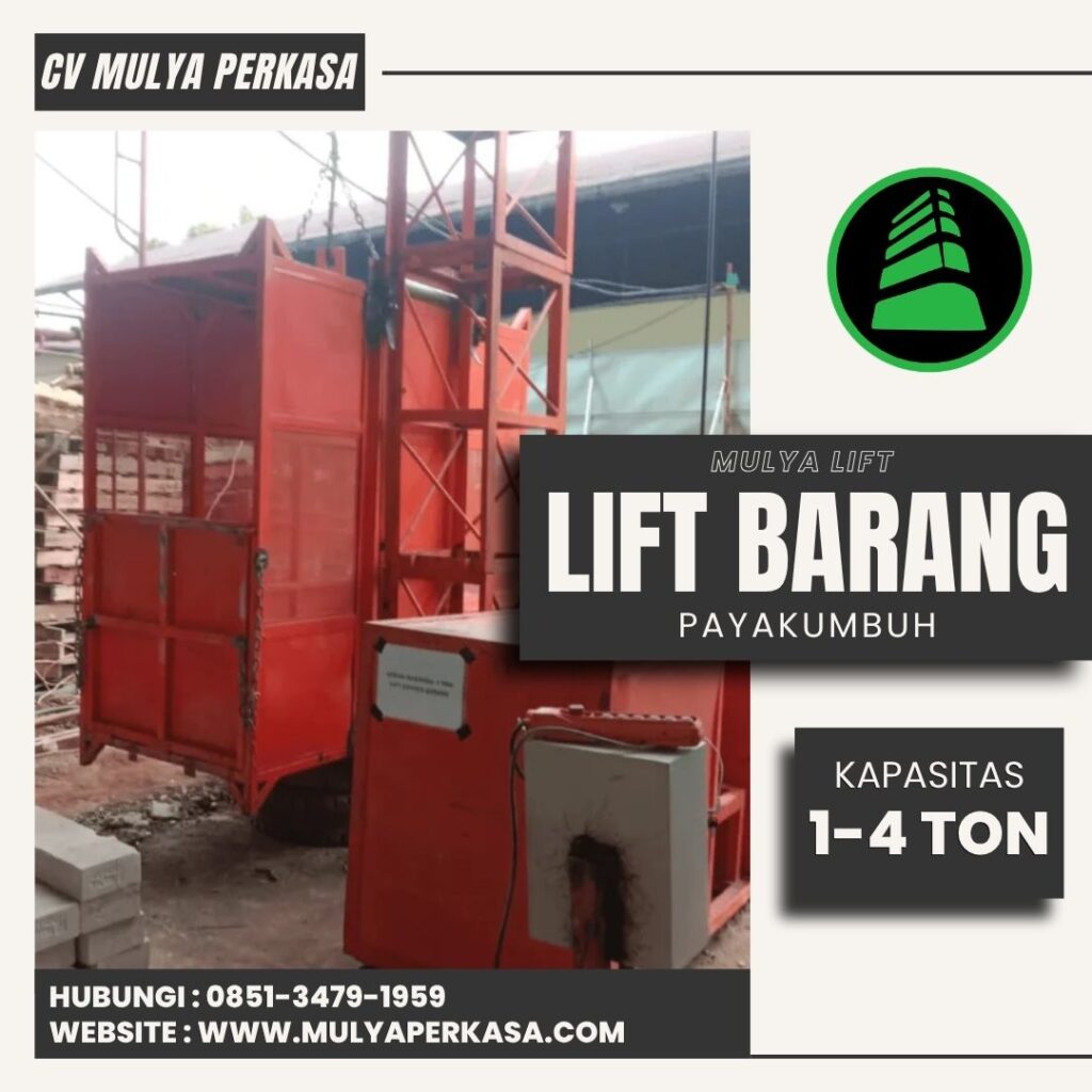 Jasa Sewa Lift Barang Payakumbuh