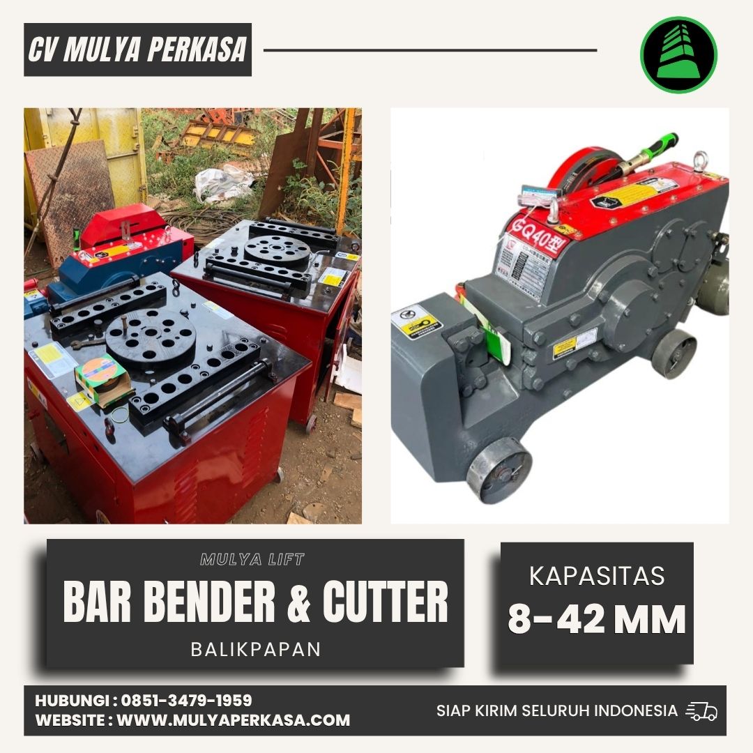 Sewa Bar Bender Cutter Balikpapan