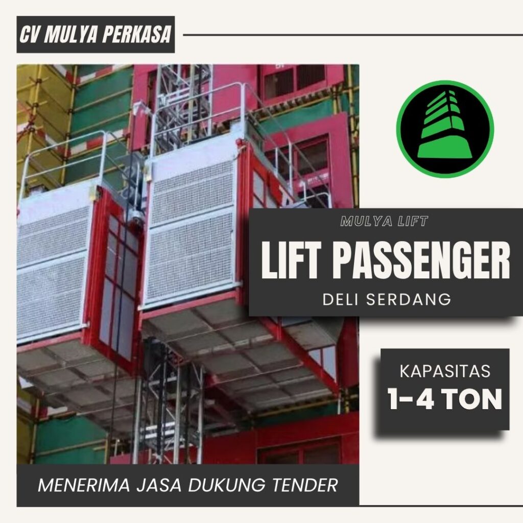 Jasa Sewa Passenger Hoist Deli Serdang