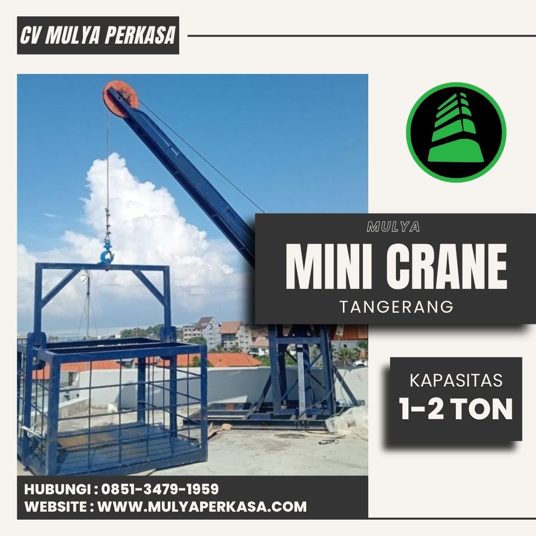 Rental Mini Crane Tangerang