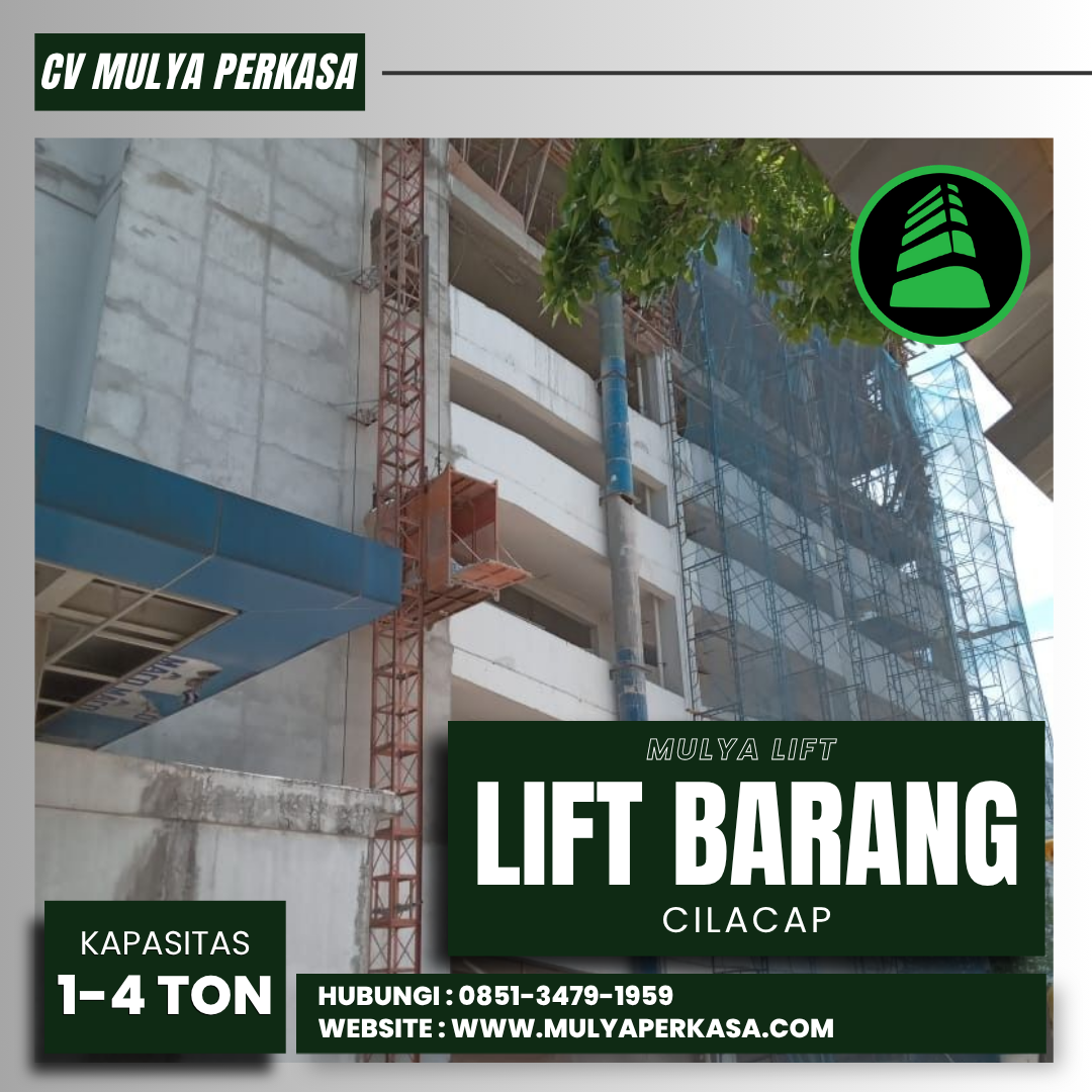 Sewa Lift Barang Cilacap