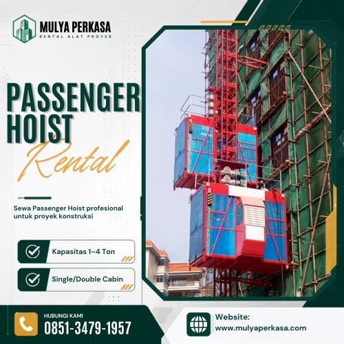Sewa passenger hoist Yogyakarta dengan pilihan kapasitas lengkap.