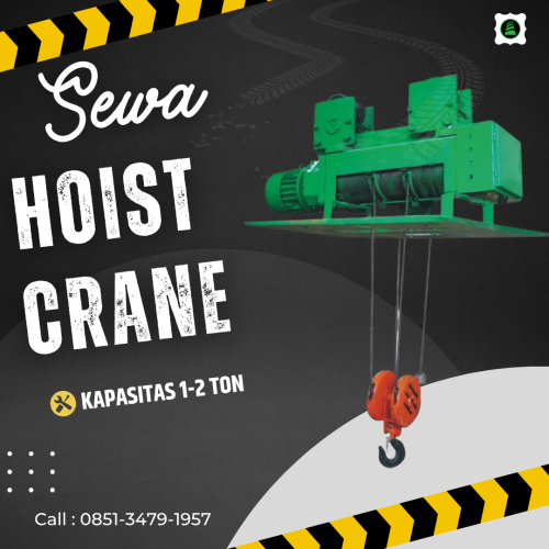 Sewa Hoist Crane Sleman 1-2 Ton | Mini Crane Pilihan Tepat Kontraktor