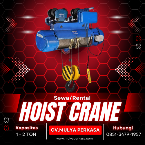 Jasa Sewa Hoist Crane Kudus 1-2 Ton | Harga Terjangkau dan Siap Kerja