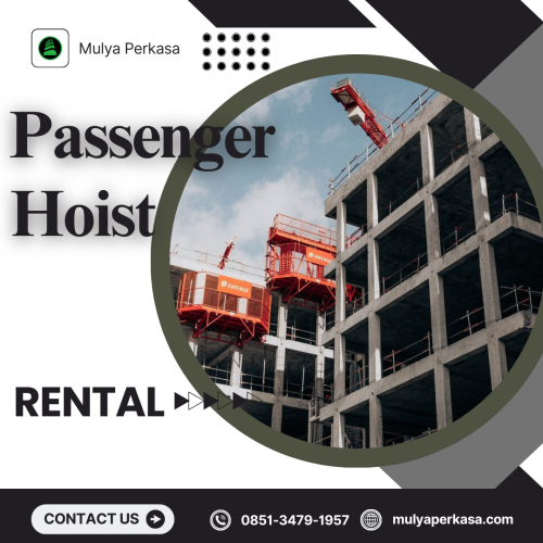 Sewa Passenger Hoist Jakarta