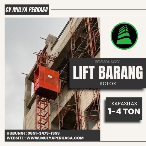 Jasa Sewa Lift Barang Solok