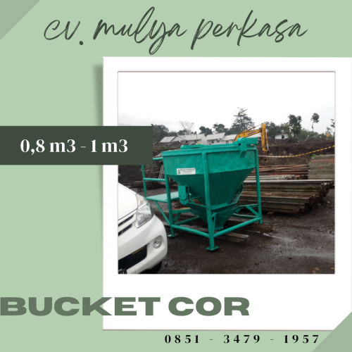 Sewa Bucket Cor Batang