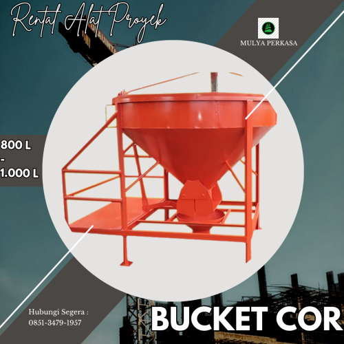 Sewa Bucket Cor Badung 800-1000 L | Concrete Bucket Solusi Tepat Pengecoran