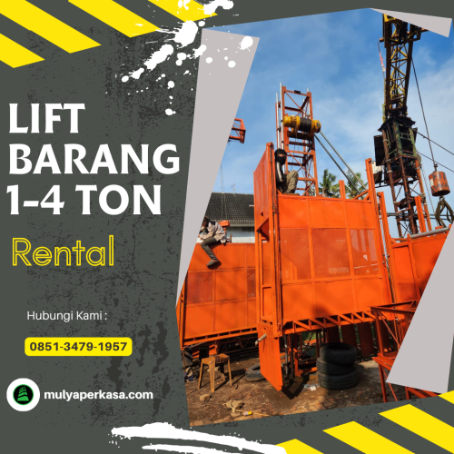 Sewa Lift Barang Kota Bekasi 1-4 Ton Solusi Efisien Proyek Bertingkat