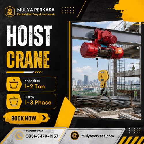 Sewa Hoist Crane Purwakarta Kapasitas 1 Ton hingga 2 Ton untuk Berbagai Proyek