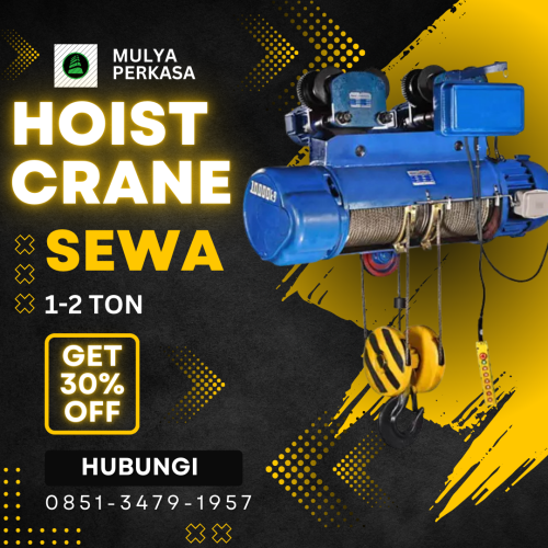 Jasa Sewa Hoist Crane Karanganyar 1-2 Ton | Harga Terjangkau dan Siap Kerja