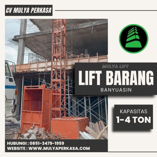 Sewa Lift Barang Banyuasin